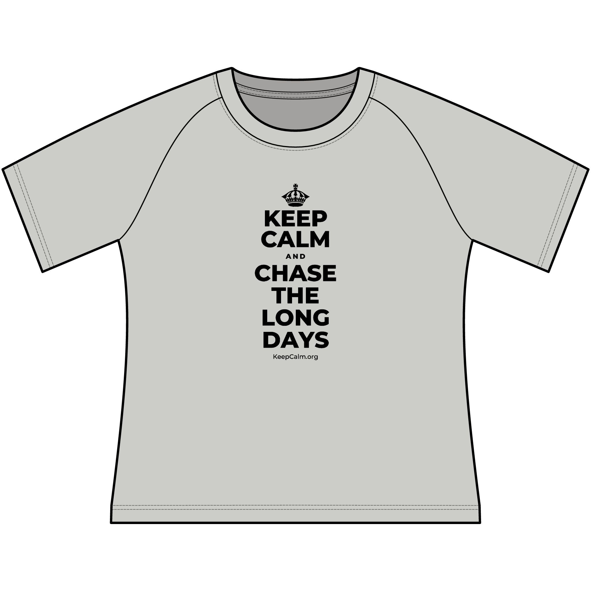 KEEP CALM AND CHASE THE LONG DAYS Women's Raglan Tee