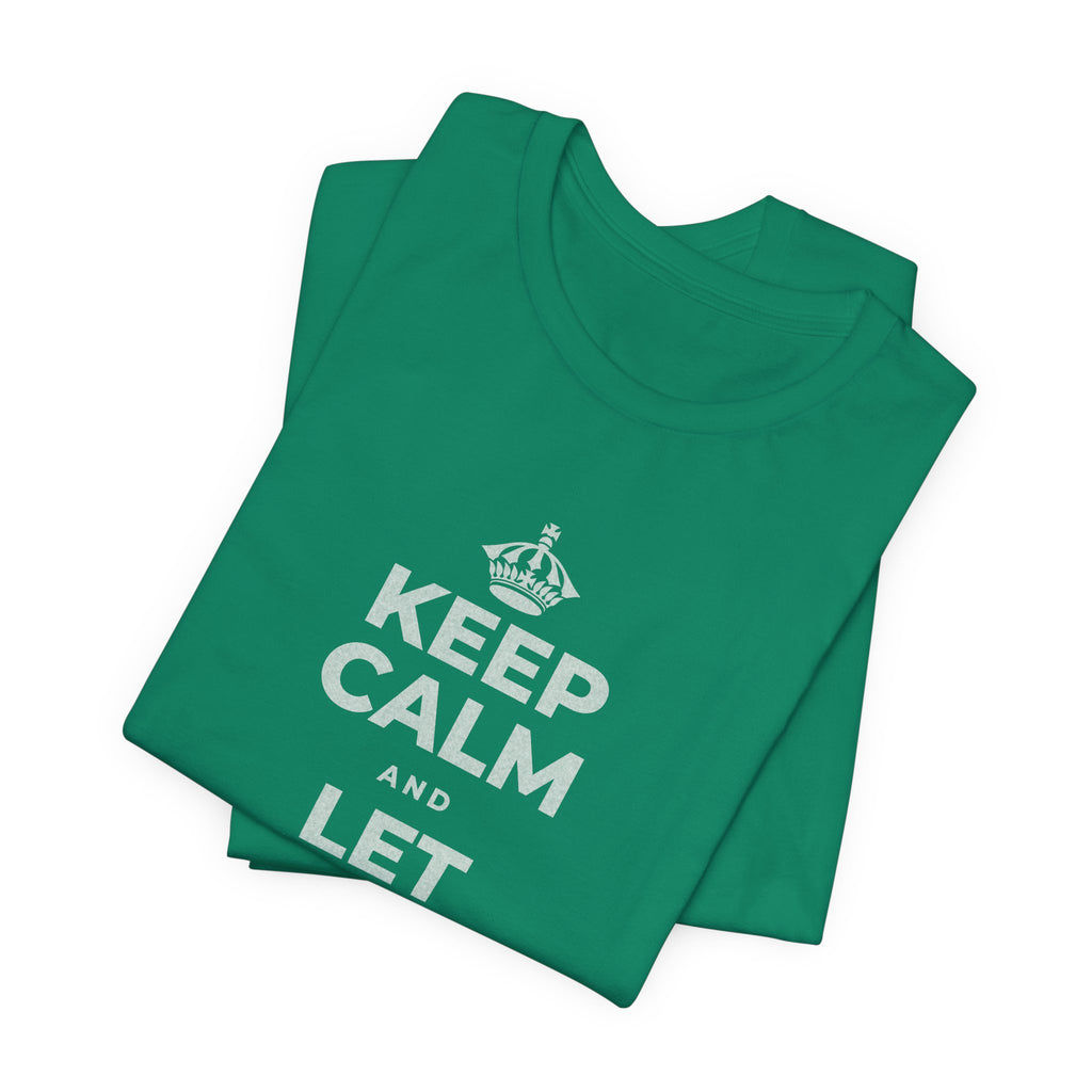 KEEP CALM AND LET YOURSELF SLOW DOWN T-Shirt (White–Asphalt)