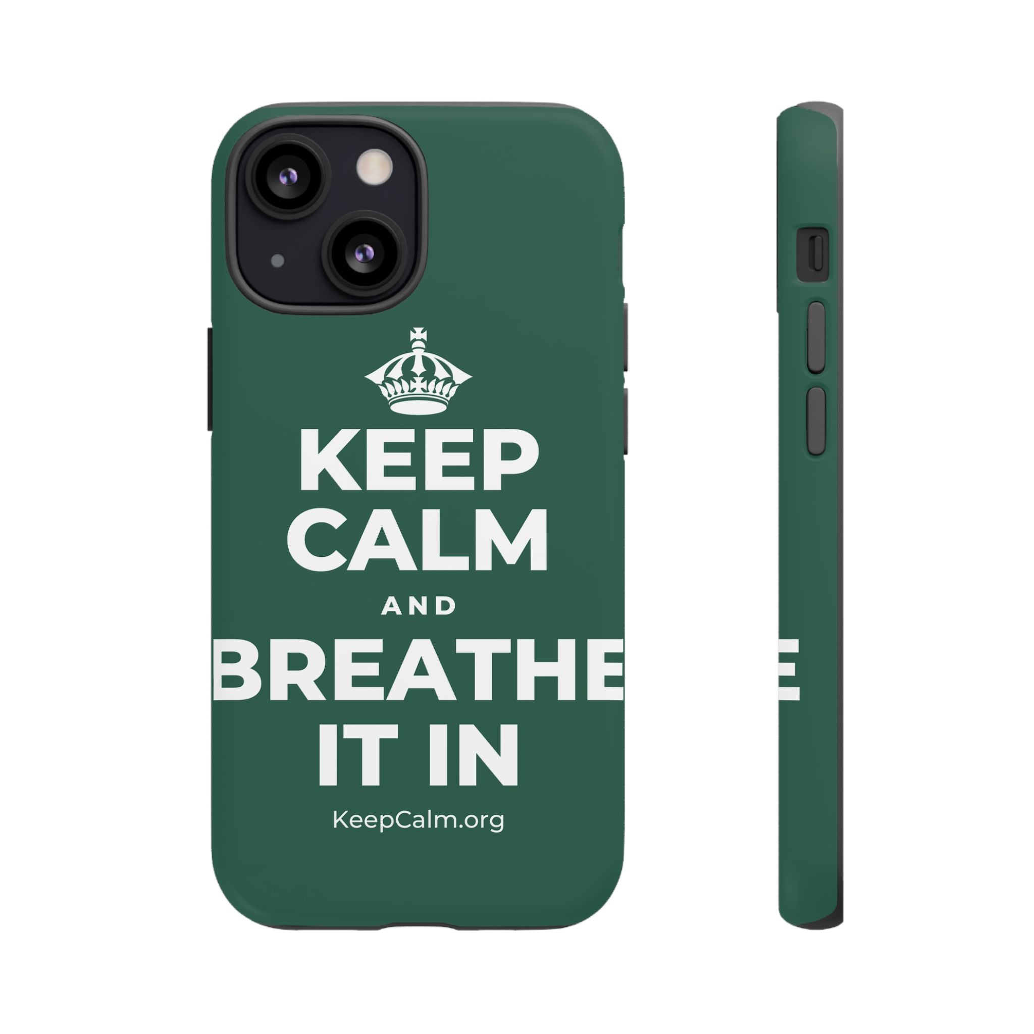 KEEP CALM AND BREATHE IT IN Phone Case