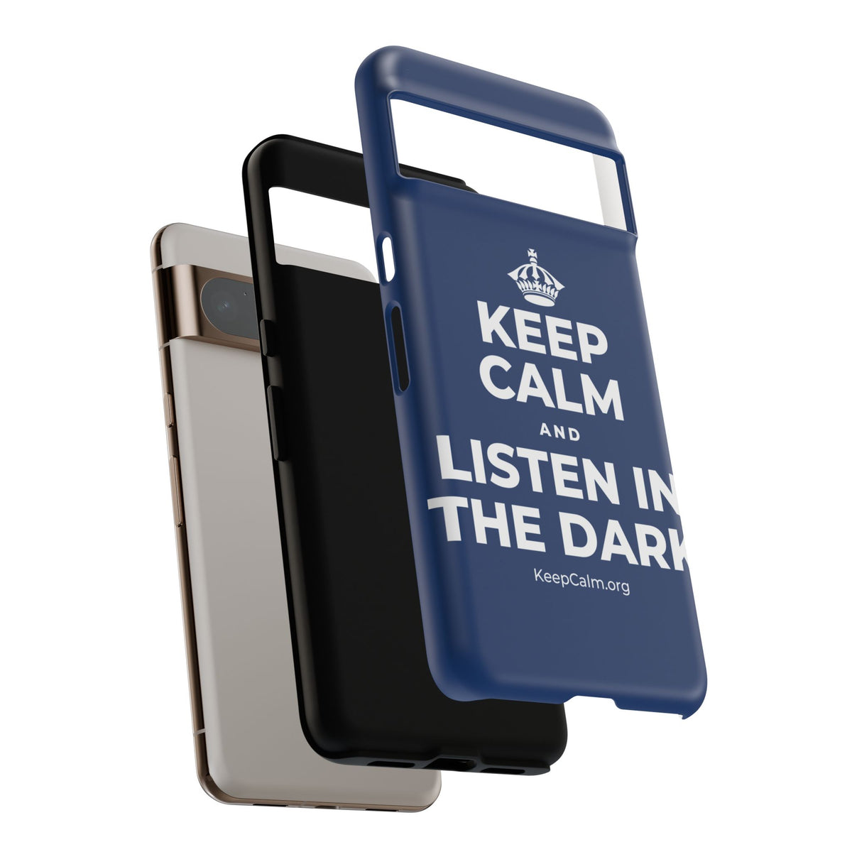 KEEP CALM AND LISTEN IN THE DARK Phone Case