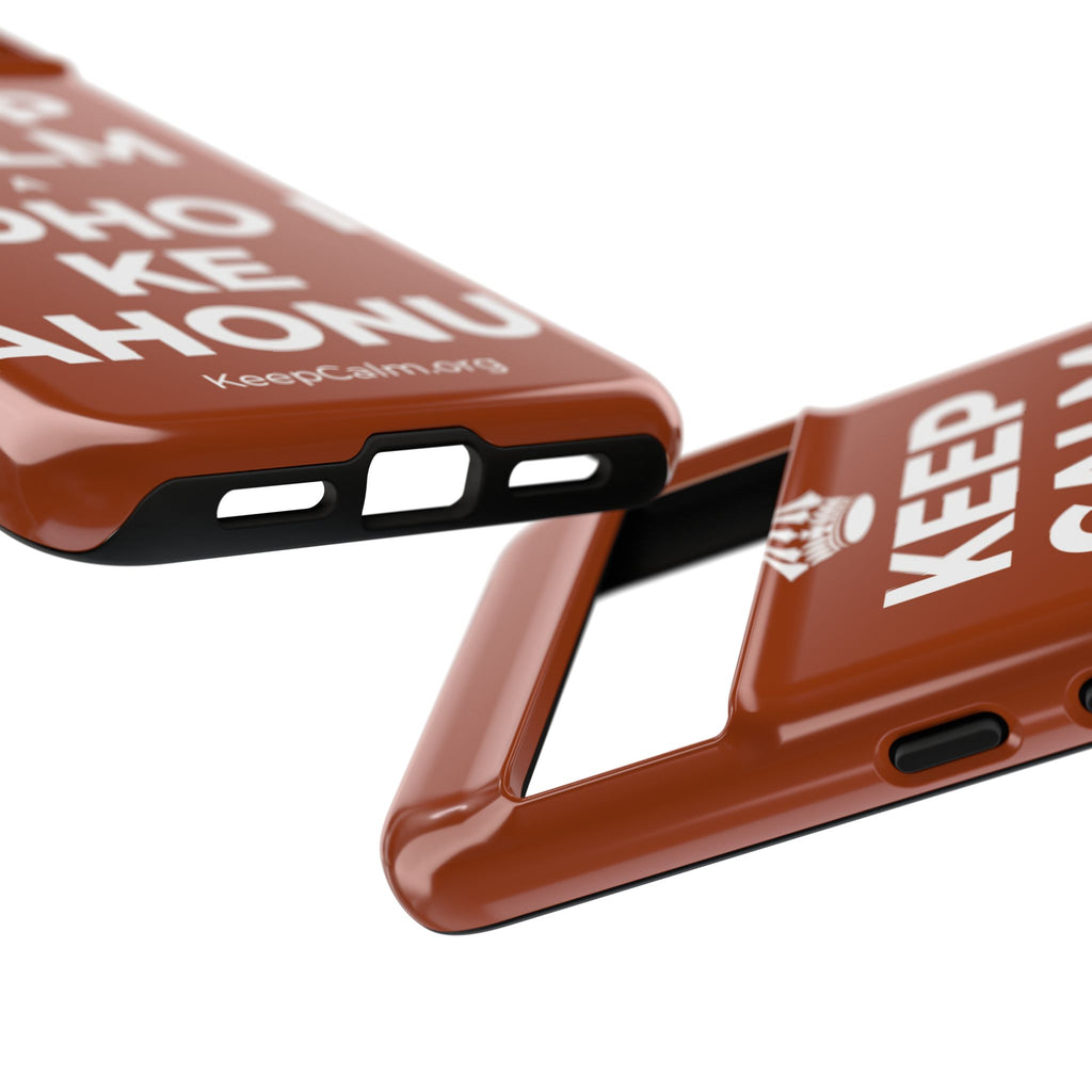 KEEP CALM A KOHO I KE AHONUI Phone Case
