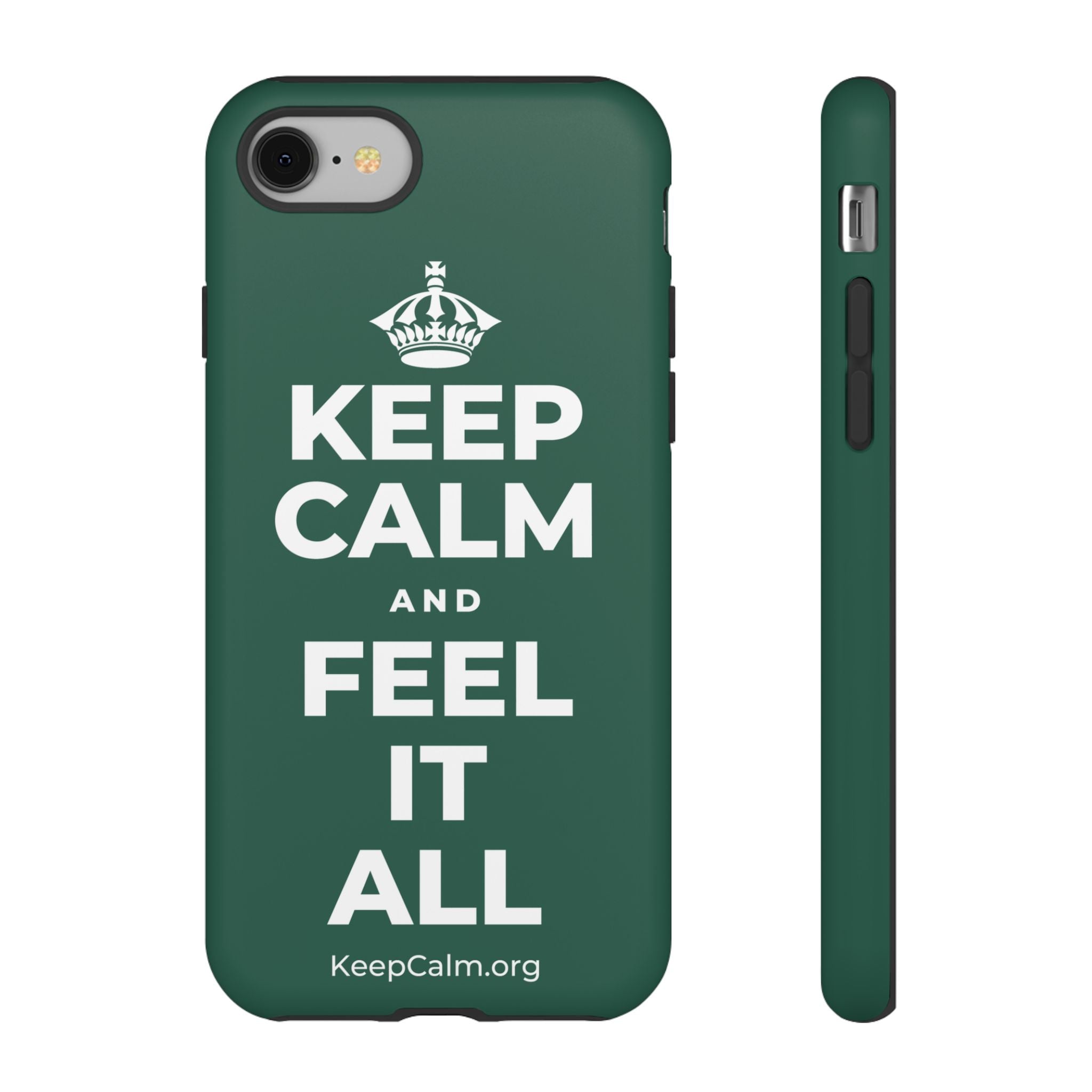 KEEP CALM AND FEEL IT ALL Phone Case