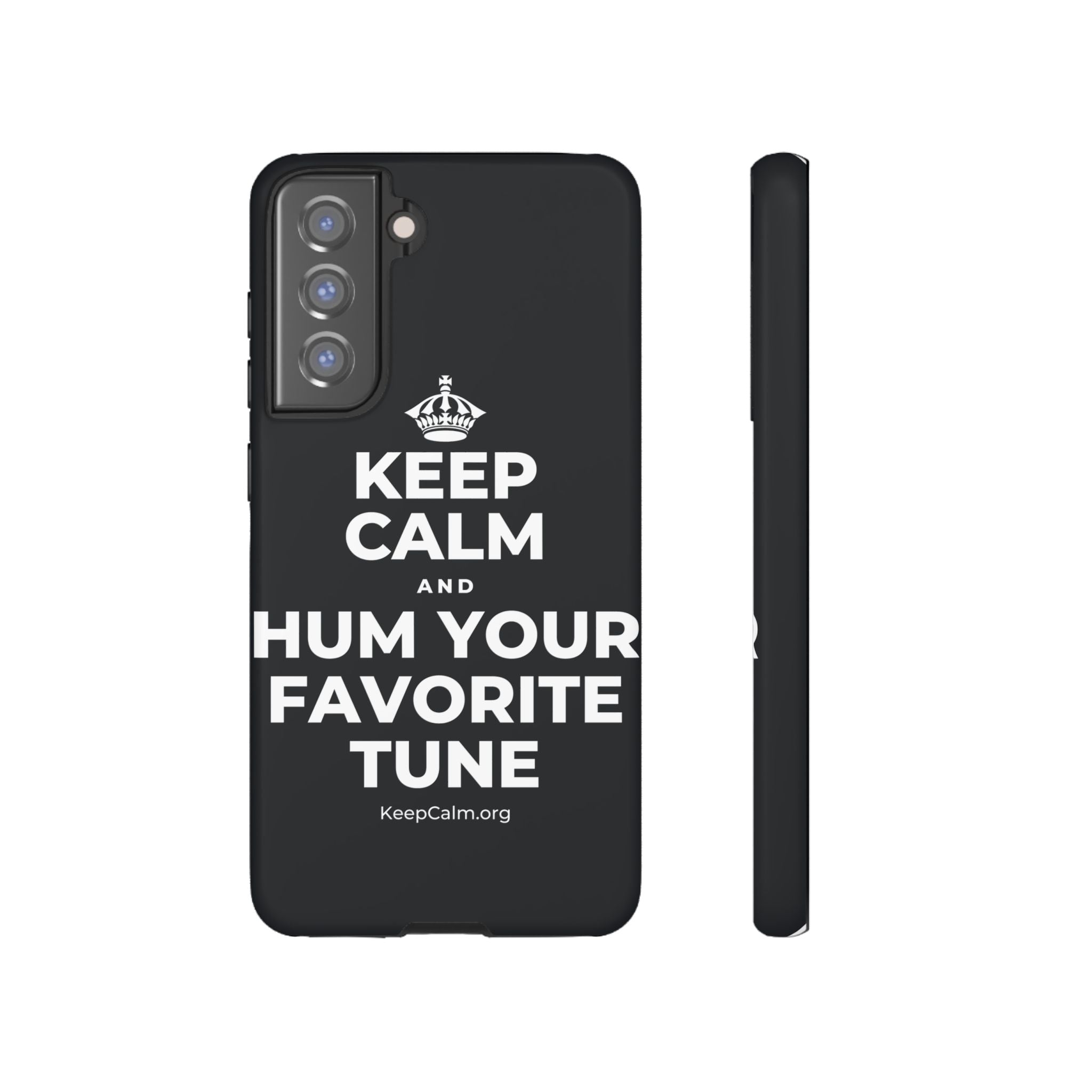 KEEP CALM AND HUM YOUR FAVORITE TUNE Phone Case (Dark)
