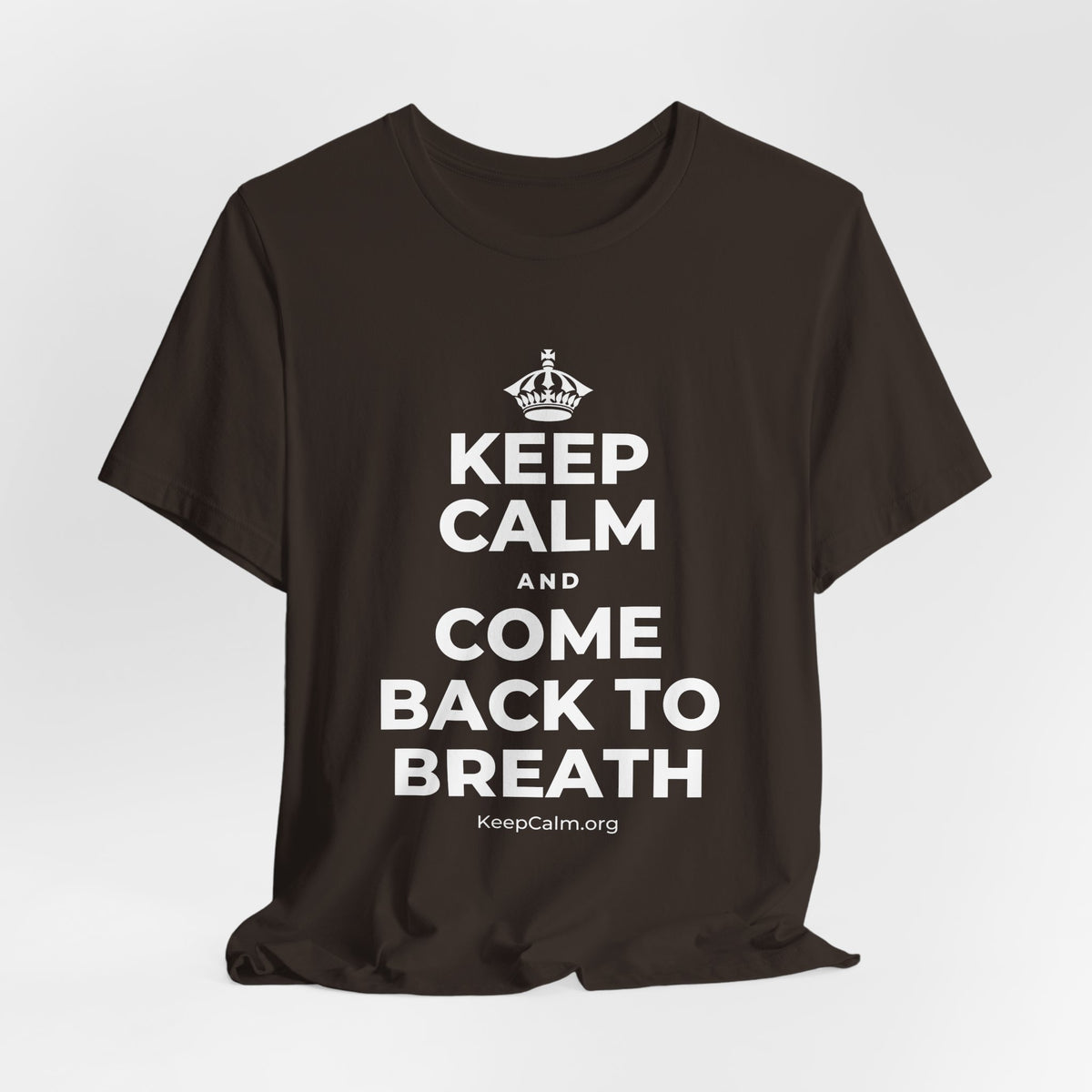 KEEP CALM AND COME BACK TO BREATH T-Shirt (Soft Cream–Heather Mauve)