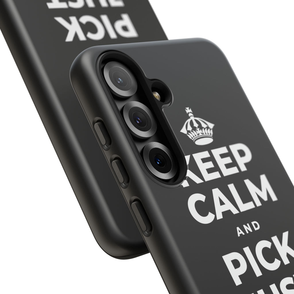 KEEP CALM AND PICK JUST ONE THING Phone Case