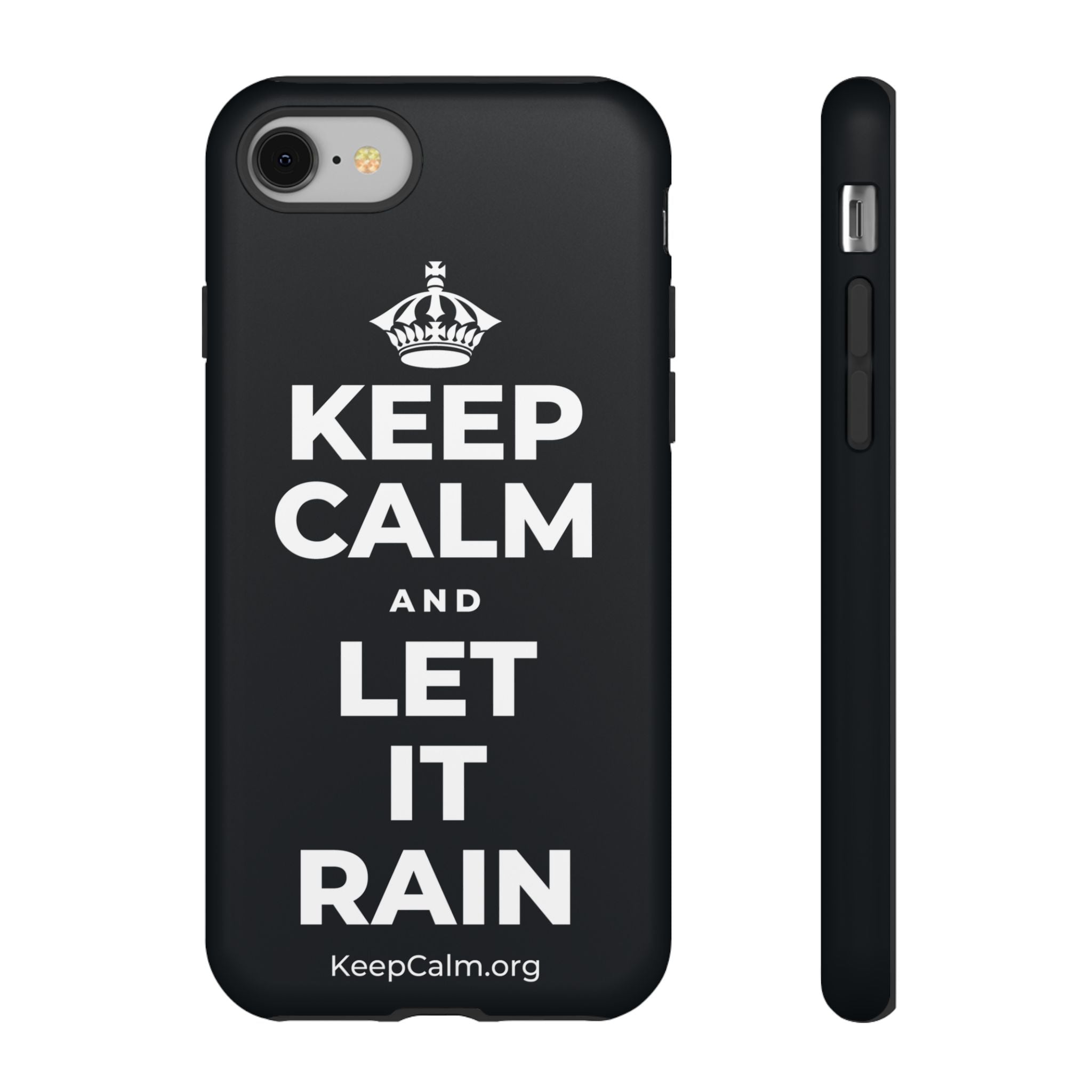 KEEP CALM AND LET IT RAIN Phone Case (Dark)