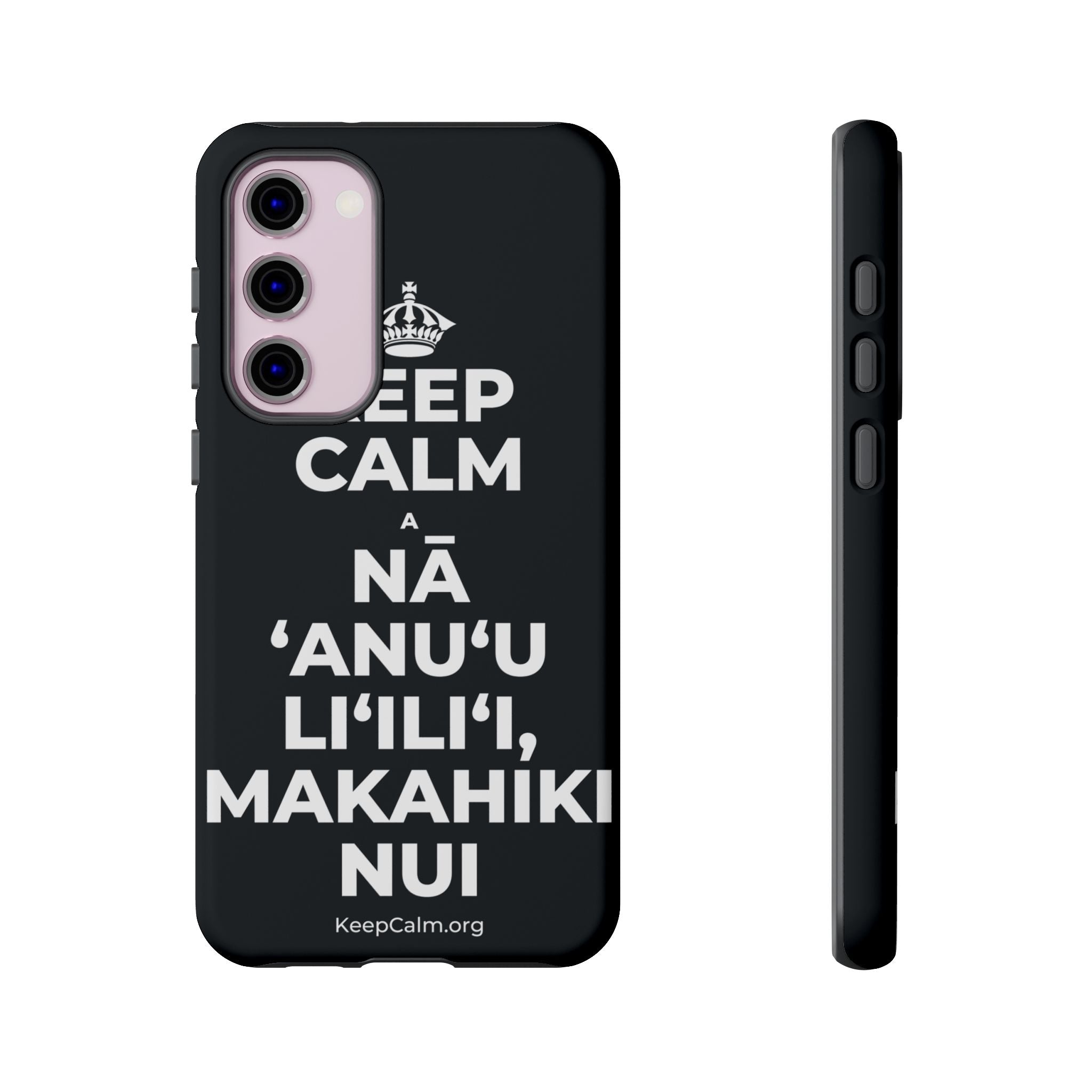 KEEP CALM A NĀ ʻANUʻU LIʻILIʻI, MAKAHIKI NUI Phone Case (Dark)