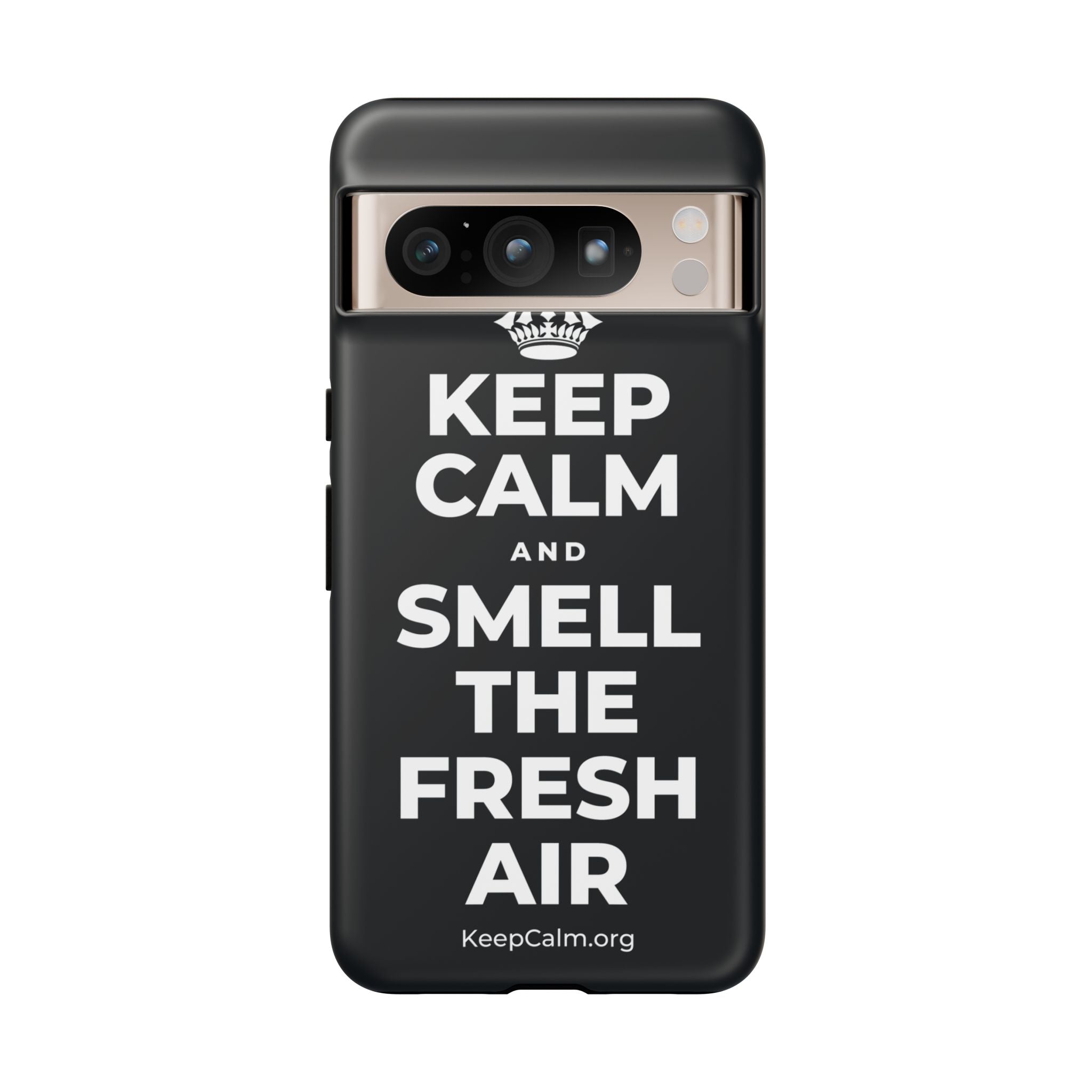 KEEP CALM AND SMELL THE FRESH AIR Phone Case (Dark)
