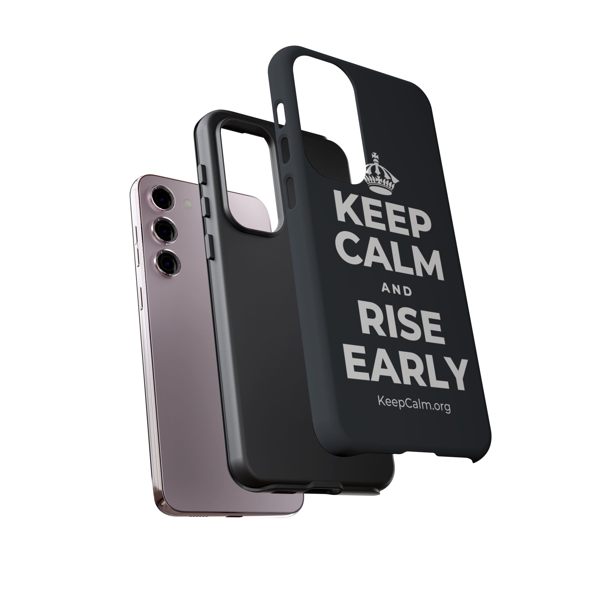 KEEP CALM AND RISE EARLY Phone Case (Dark)