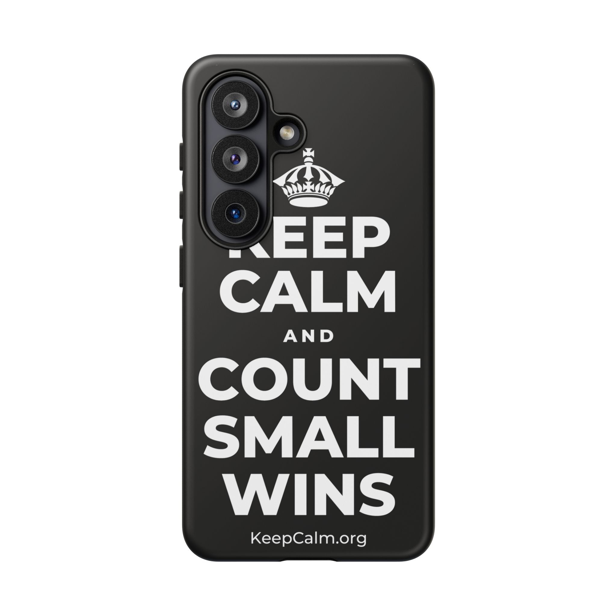 KEEP CALM AND COUNT SMALL WINS Phone Case