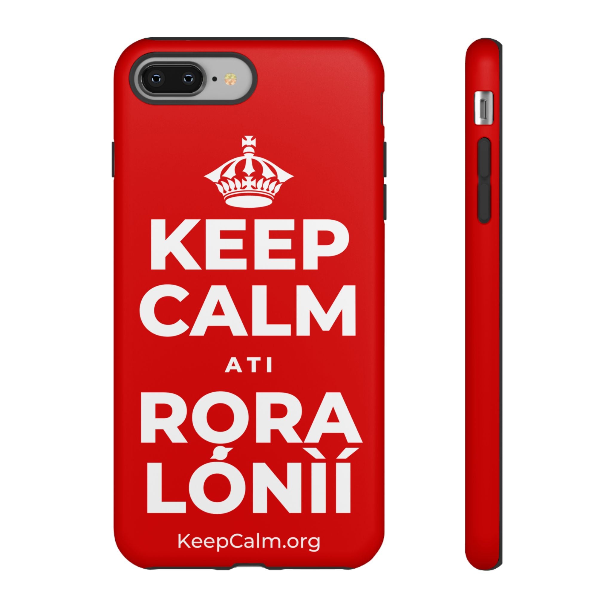 KEEP CALM ATI RỌRA LÓNÌÍ Phone Case