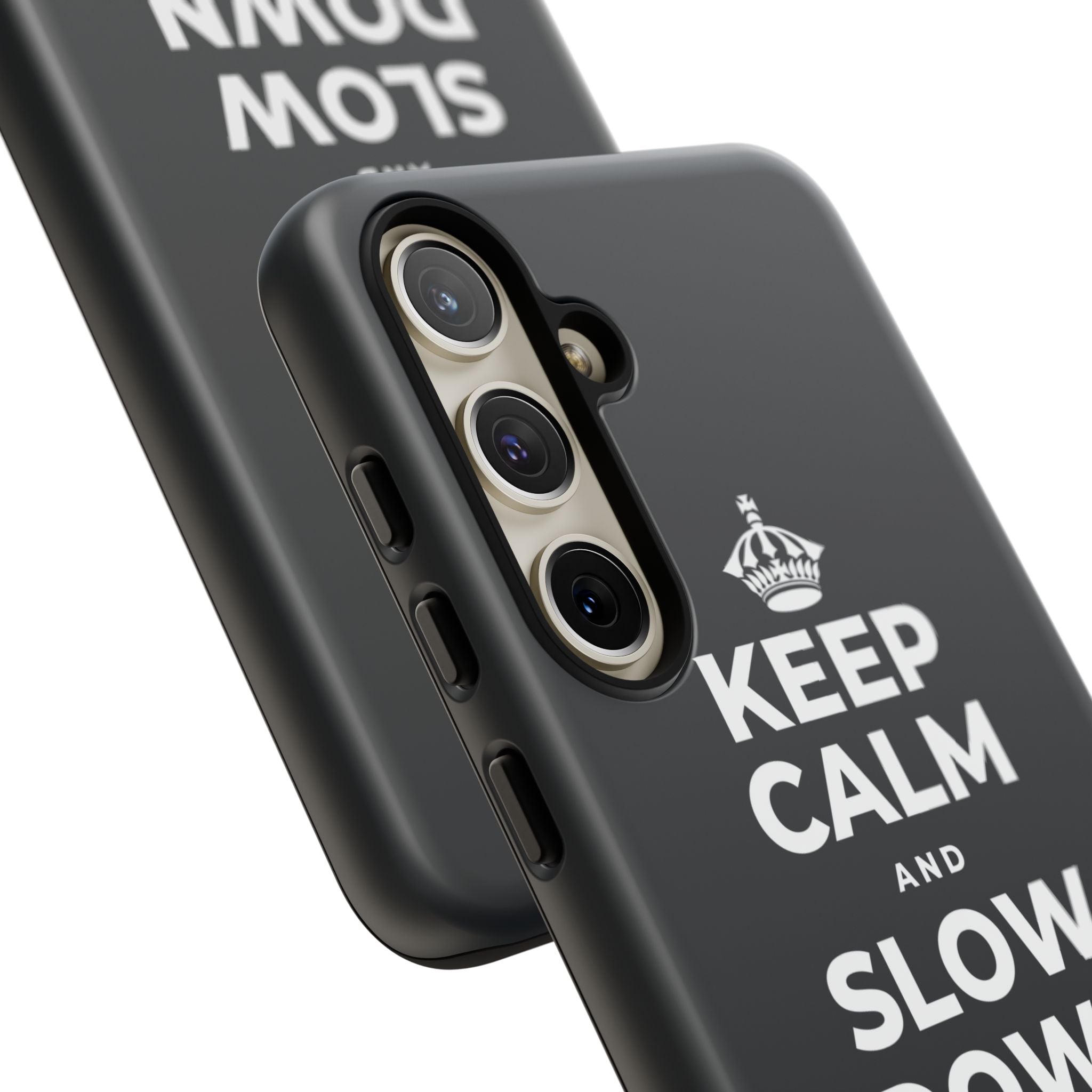 KEEP CALM AND SLOW DOWN WITH THE SEASON Phone Case (Dark)
