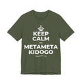 KEEP CALM NA METAMETA KIDOGO T-Shirt (Military Green–Autumn)