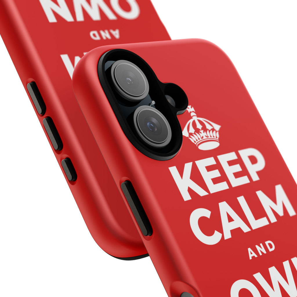 KEEP CALM AND OWN THE WIN Phone Case