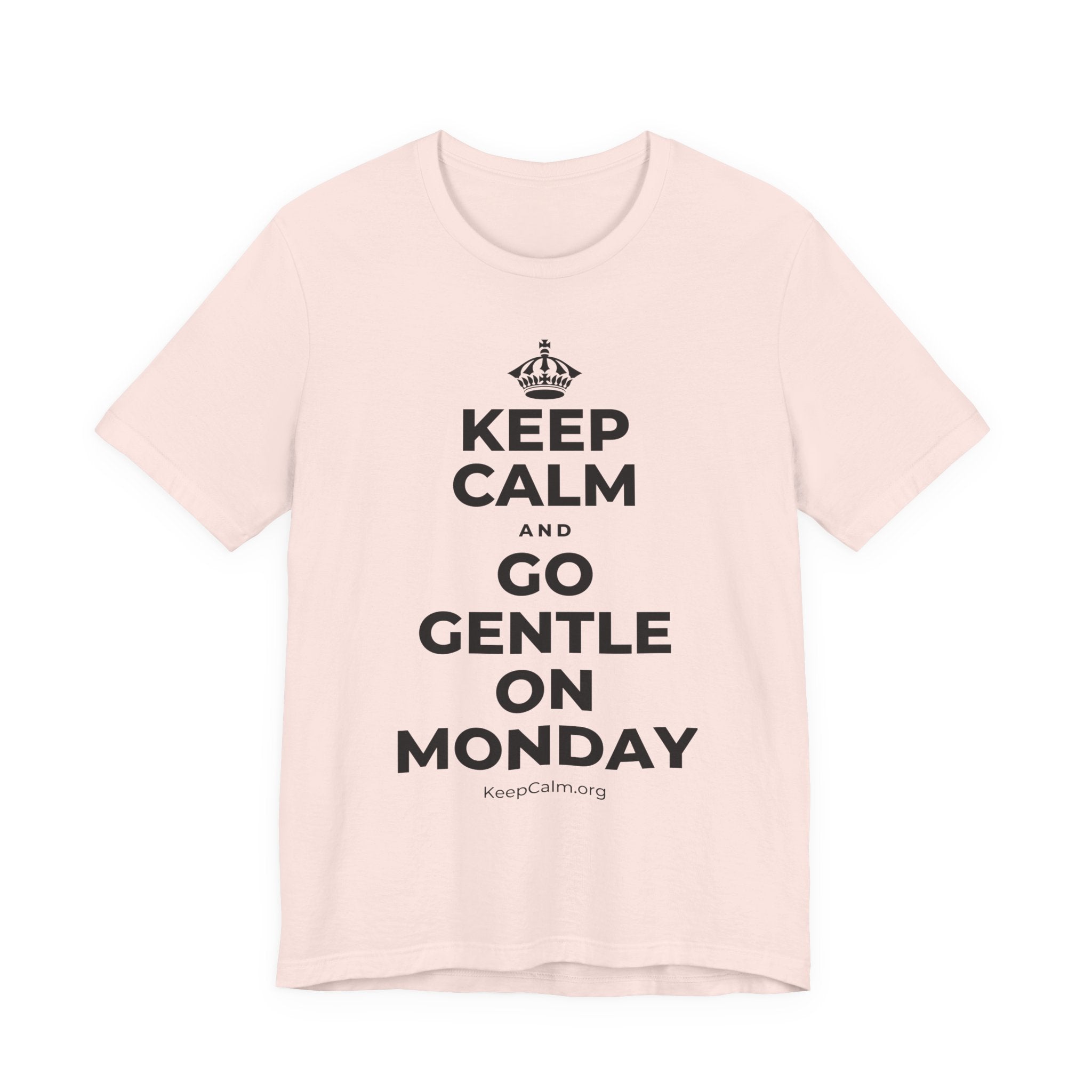 KEEP CALM AND GO GENTLE ON MONDAY T-Shirt (Soft Cream–Heather Mauve)