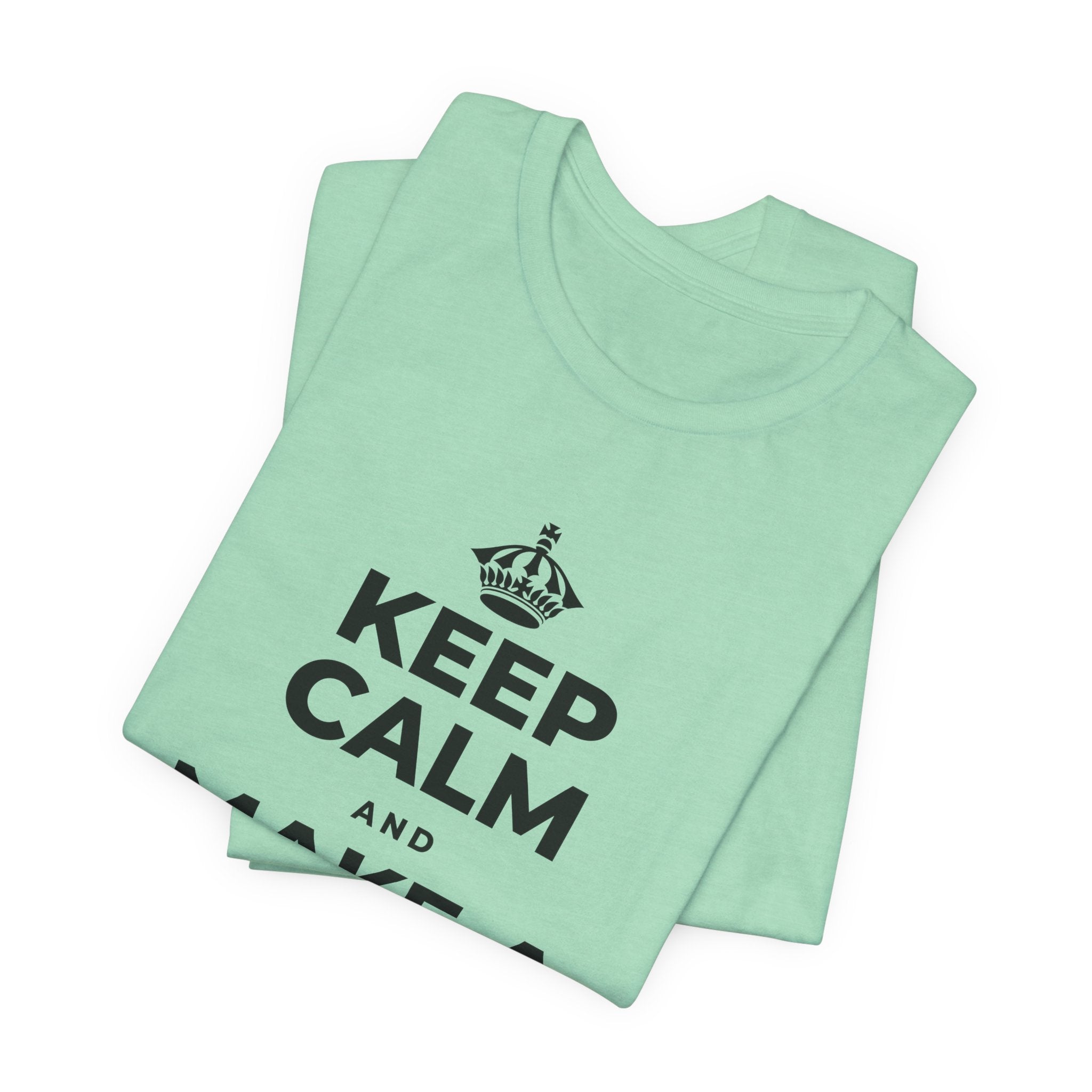 KEEP CALM AND MAKE A HAPPY MEMORY T-Shirt (Baby Blue–Silver)