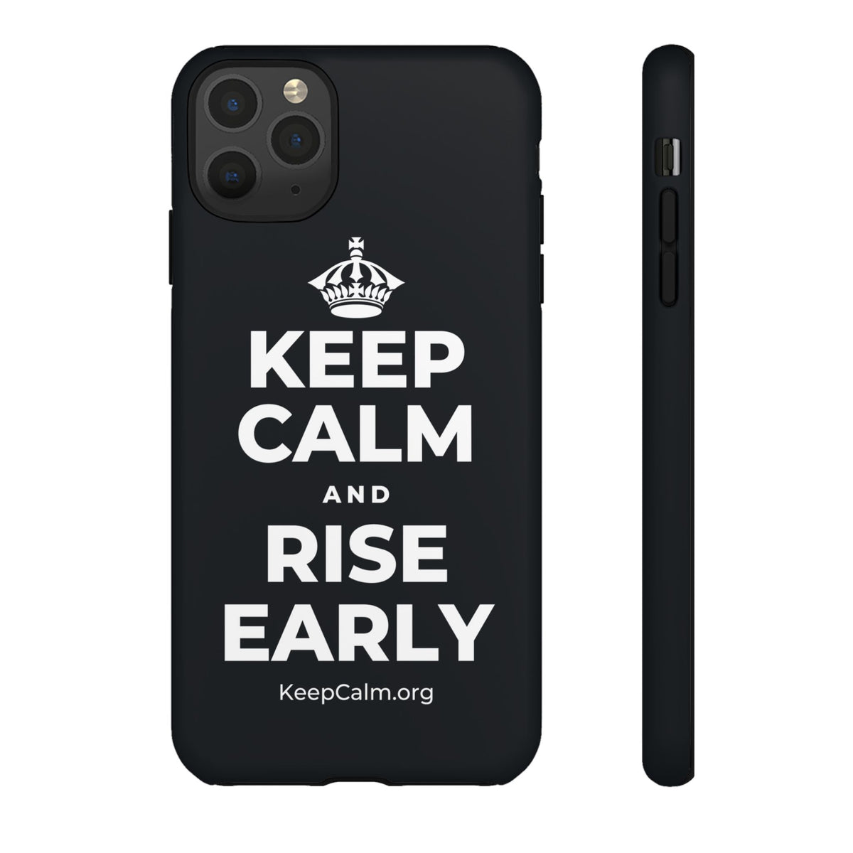 KEEP CALM AND RISE EARLY Phone Case (Dark)