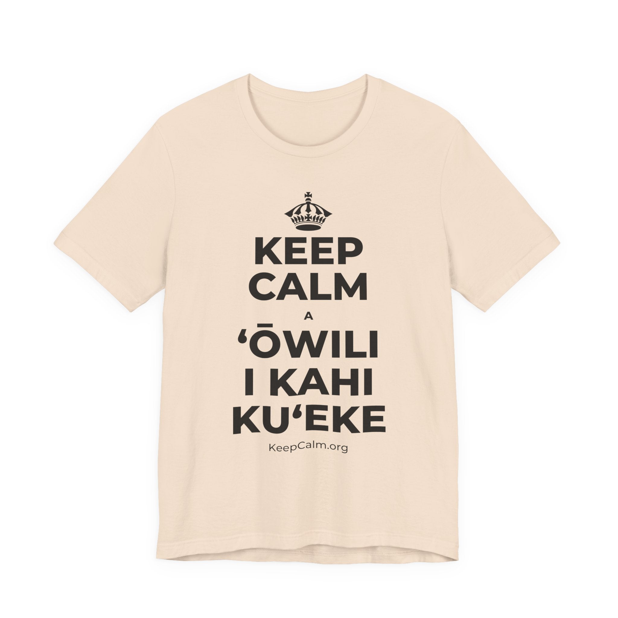KEEP CALM A ʻŌWILI I KAHI KUʻEKE T-Shirt (Soft Cream–Heather Mauve)
