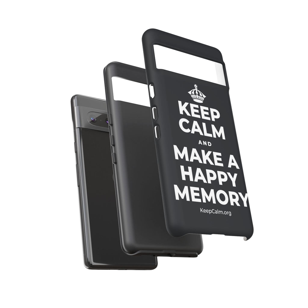 KEEP CALM AND MAKE A HAPPY MEMORY Phone Case (Dark)
