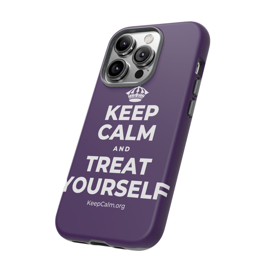 KEEP CALM AND TREAT YOURSELF Phone Case