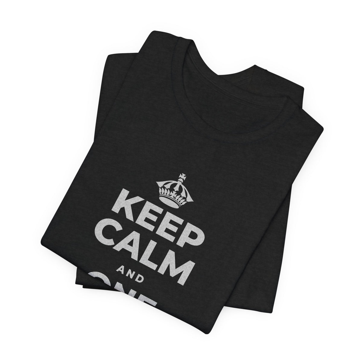 KEEP CALM AND ONE MORE REP T-Shirt (White–Asphalt)