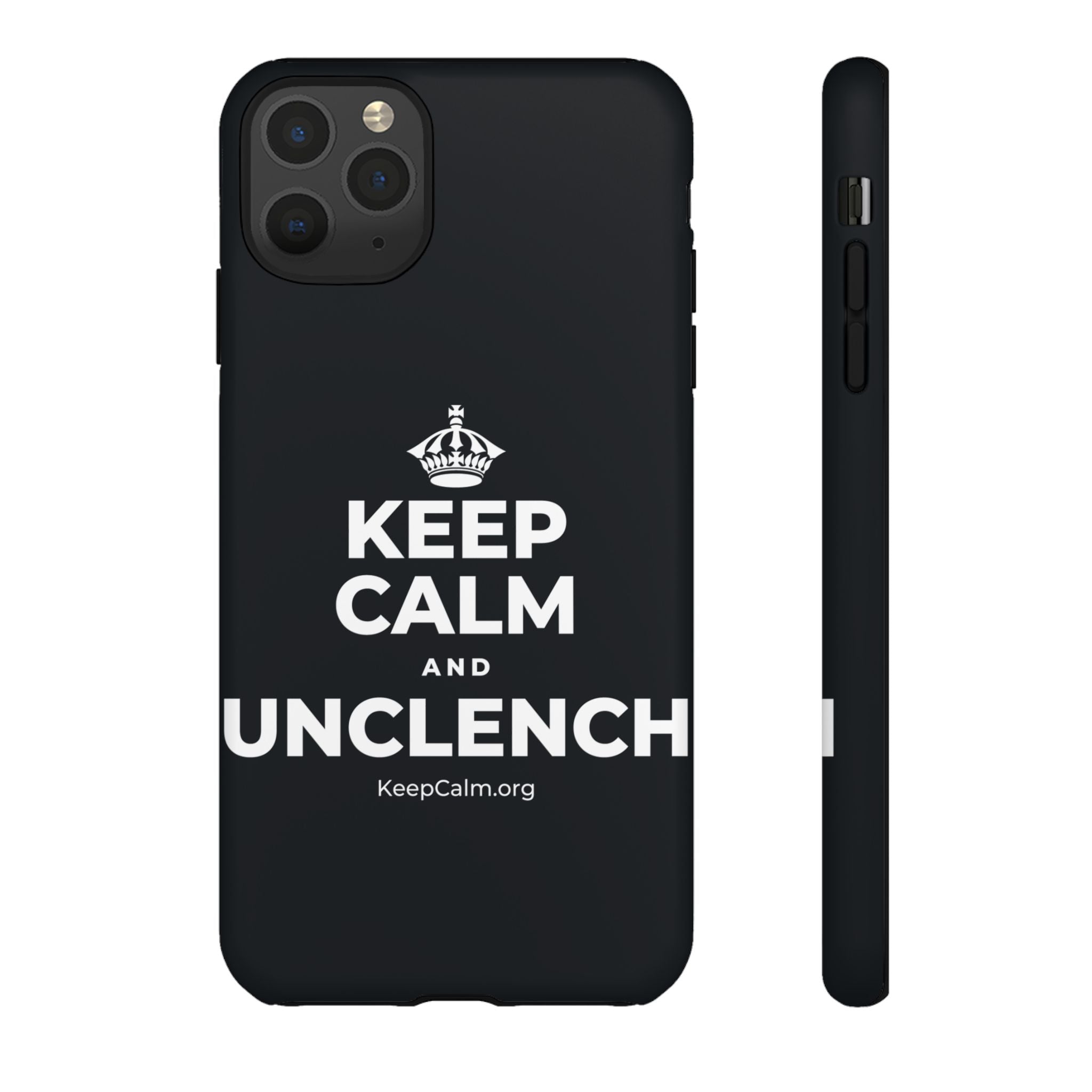 KEEP CALM AND UNCLENCH Phone Case (Dark)