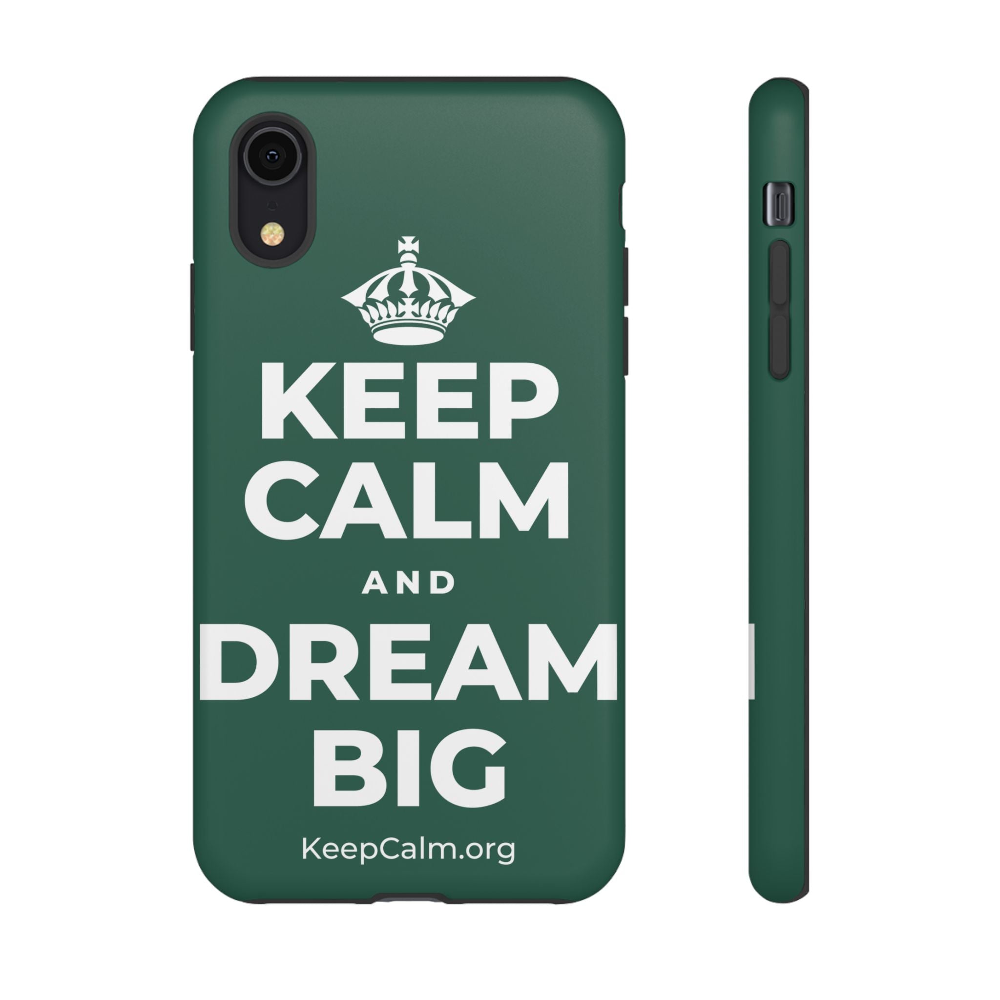 KEEP CALM AND DREAM BIG Phone Case