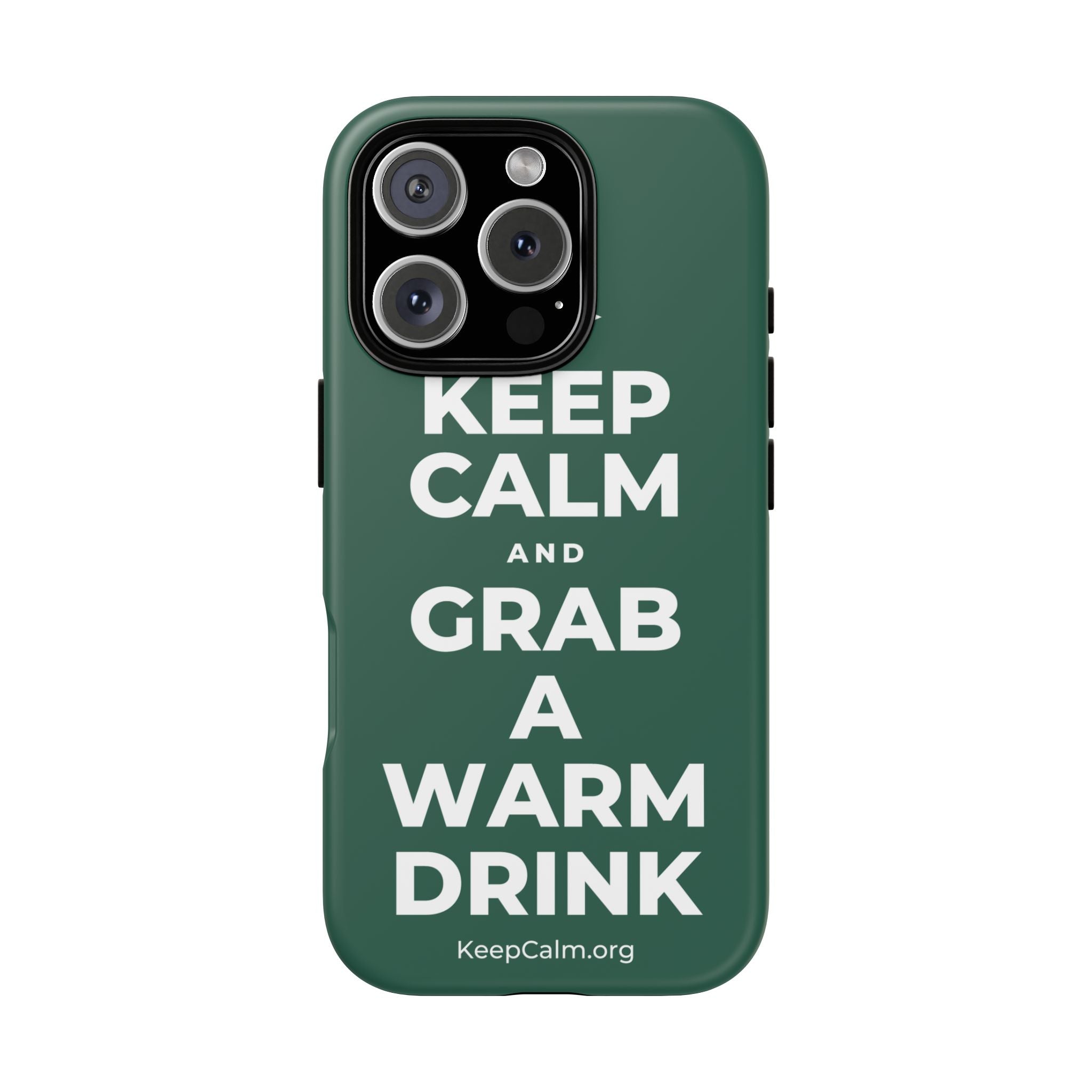 KEEP CALM AND GRAB A WARM DRINK Phone Case