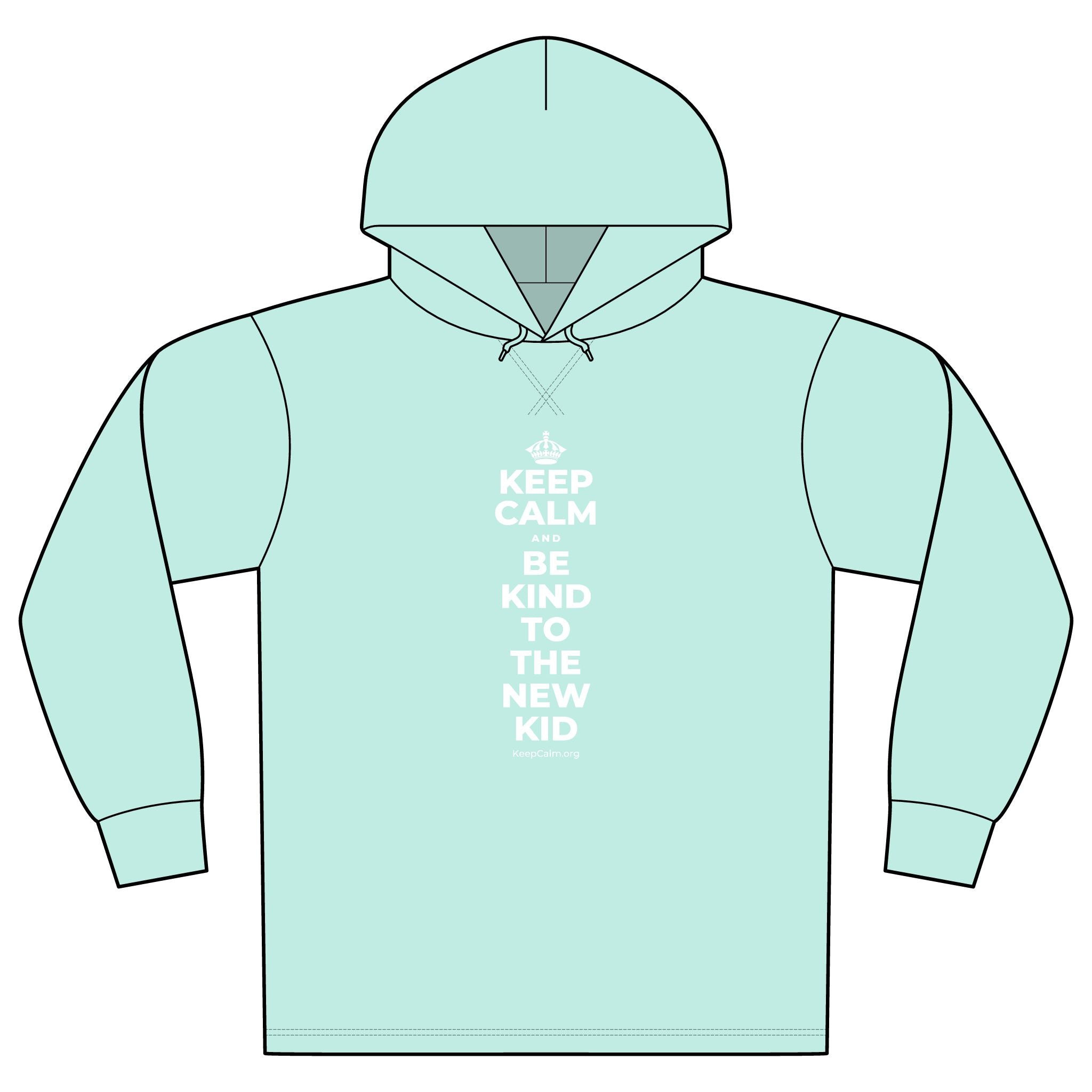 KEEP CALM AND BE KIND TO THE NEW KID Organic Hoodie Tee