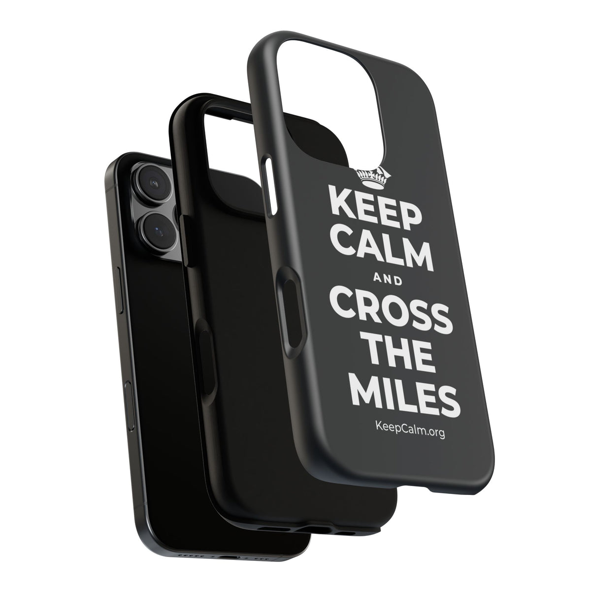 KEEP CALM AND CROSS THE MILES Phone Case (Dark)