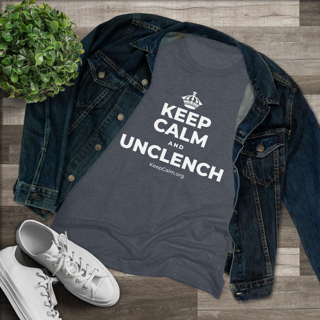 KEEP CALM AND UNCLENCH Women's Tri-Blend Tee