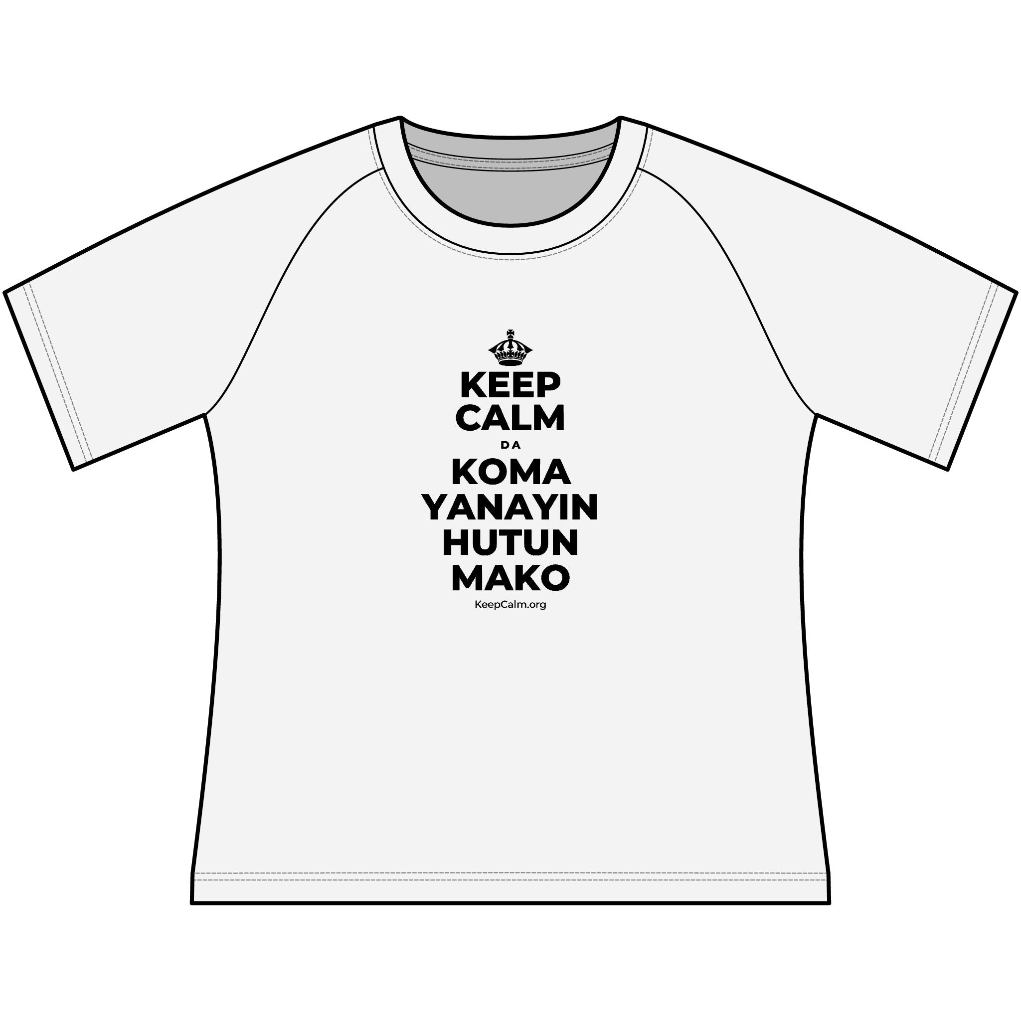 KEEP CALM DA KOMA YANAYIN HUTUN MAKO Women's Raglan Tee