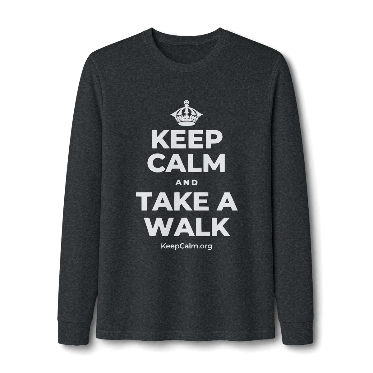 KEEP CALM AND TAKE A WALK Long Sleeve Tee