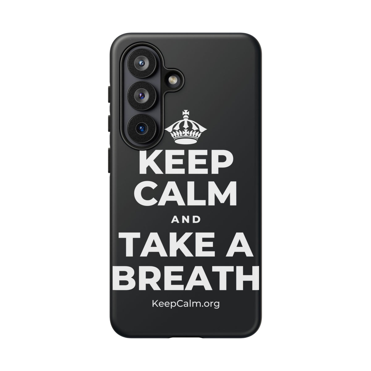 KEEP CALM AND TAKE A BREATH Phone Case (Dark)
