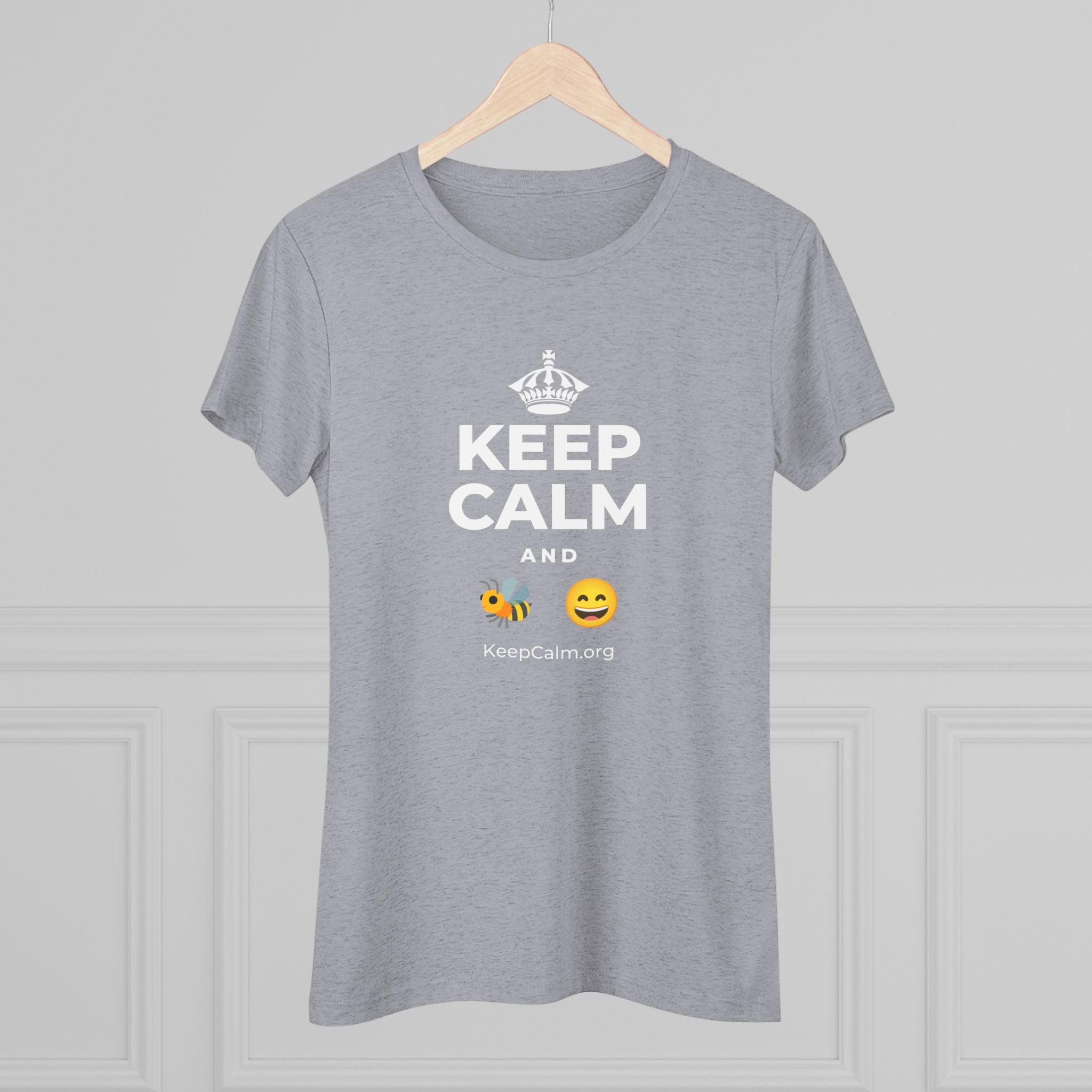 KEEP CALM AND 🐝 😄 Women's Tri-Blend Tee