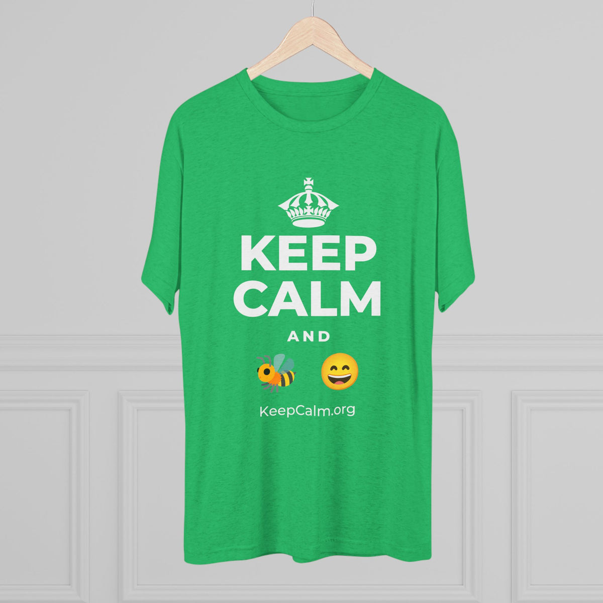 KEEP CALM AND 🐝 😄 Tri-Blend Tee