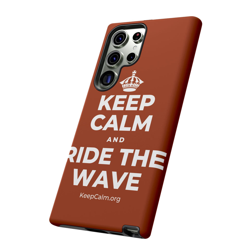 KEEP CALM AND RIDE THE WAVE Phone Case