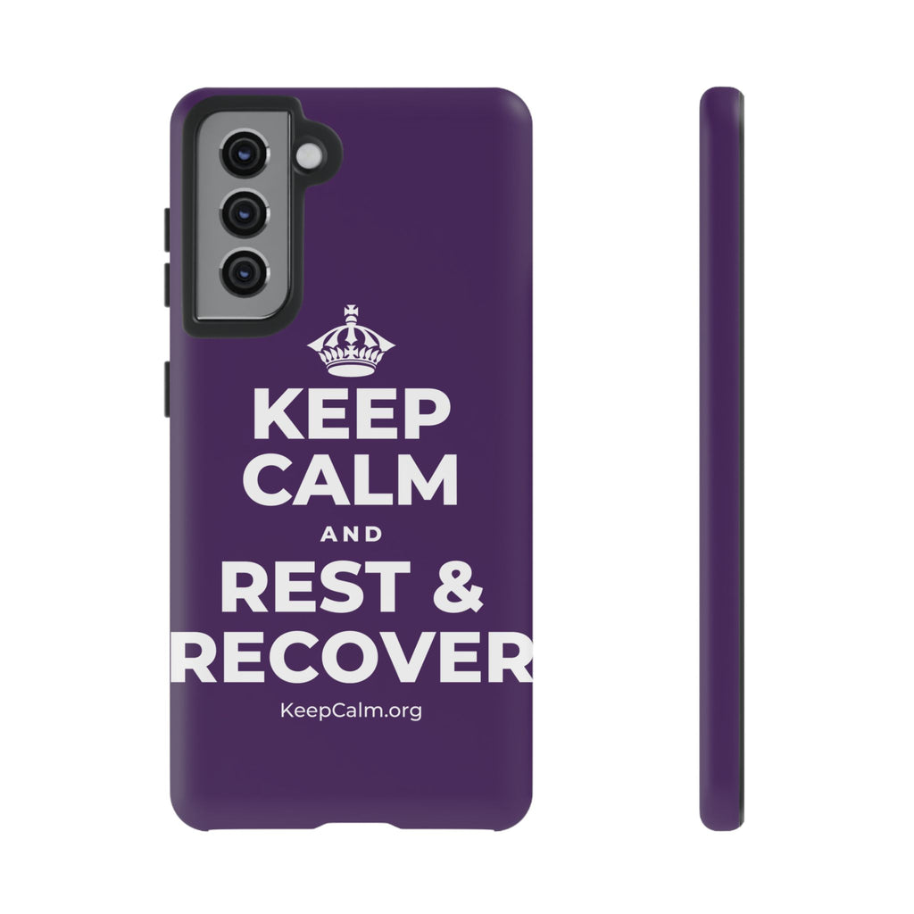 KEEP CALM AND REST & RECOVER Phone Case