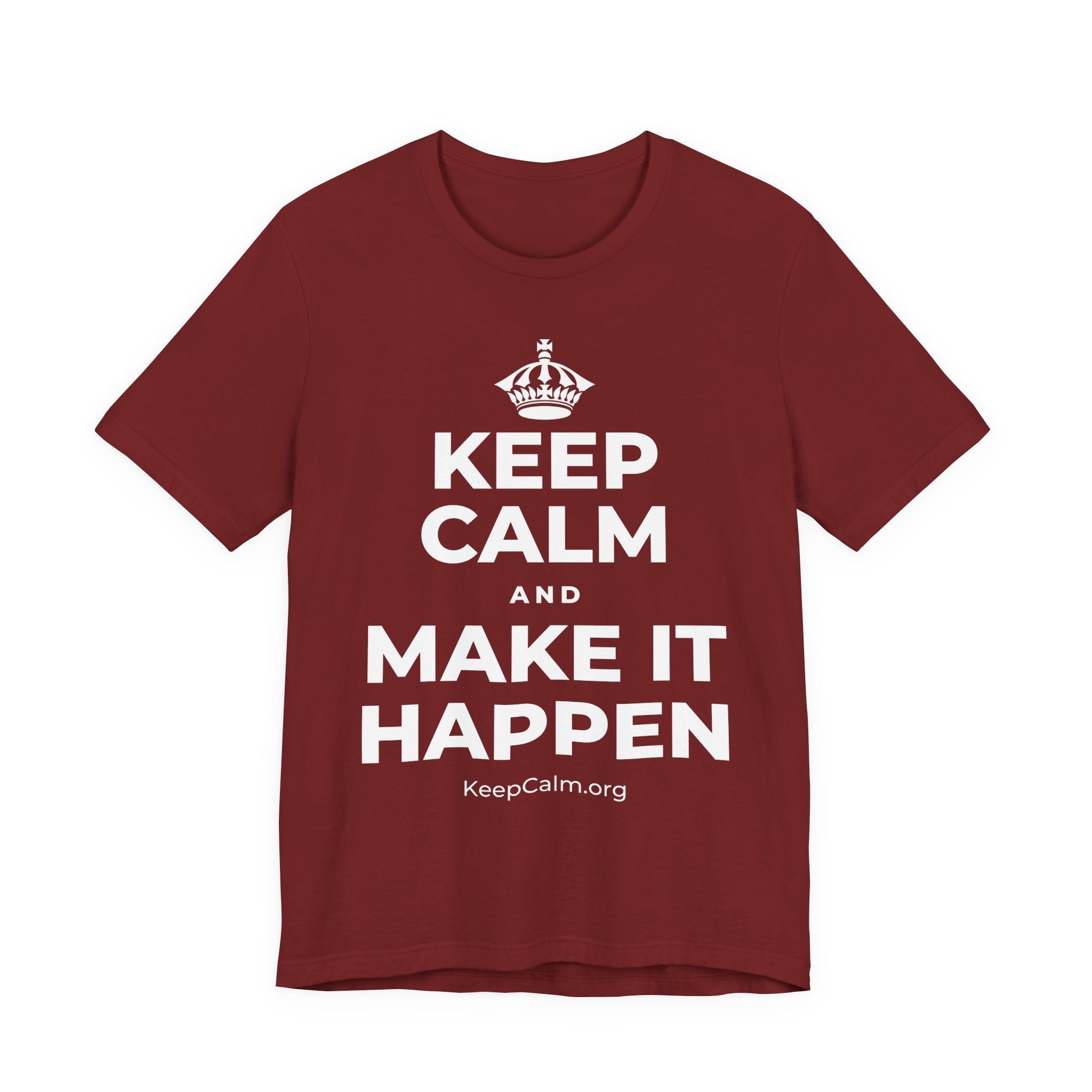 KEEP CALM AND MAKE IT HAPPEN T-Shirt (Baby Blue–Silver)