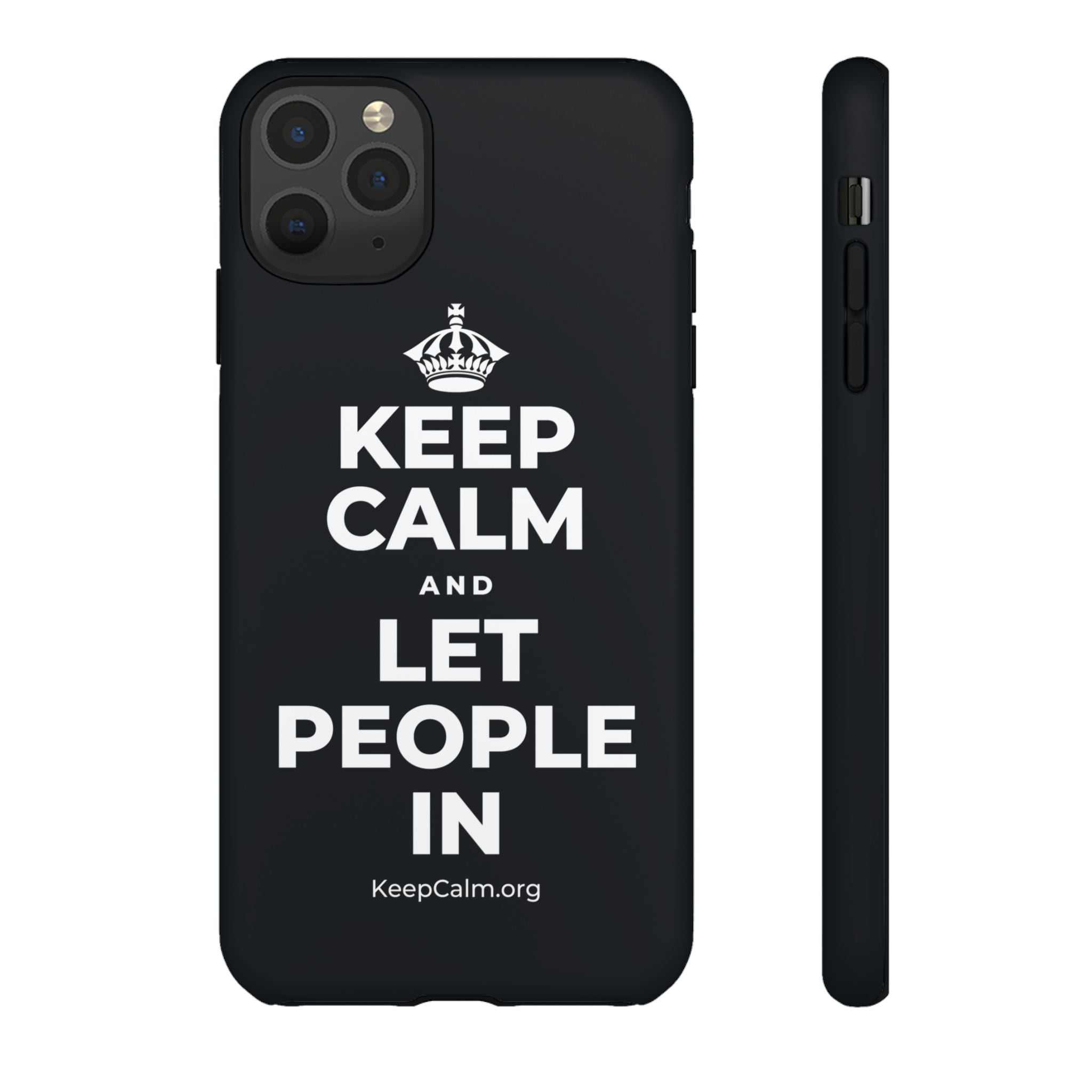 KEEP CALM AND LET PEOPLE IN Phone Case (Dark)
