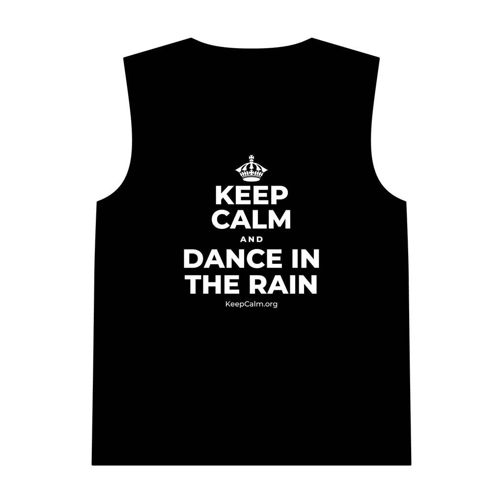 KEEP CALM AND DANCE IN THE RAIN Tank Top