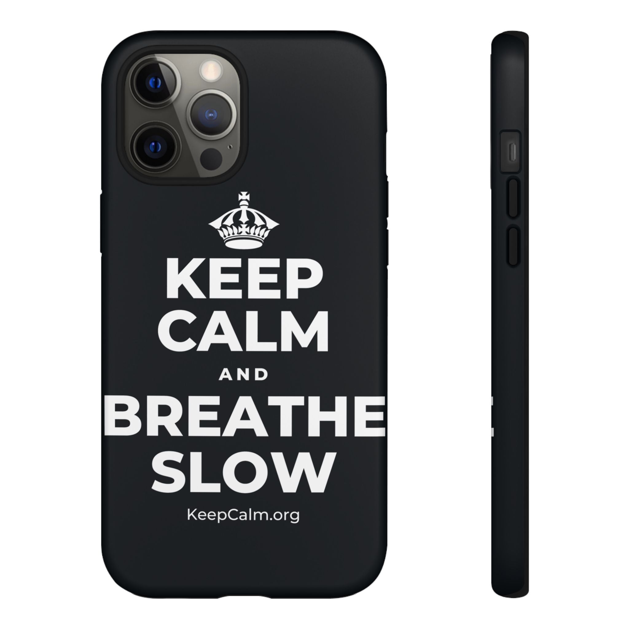 KEEP CALM AND BREATHE SLOW Phone Case (Dark)