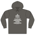 KEEP CALM AND CHOOSE PRESENCE OVER PRESENTS Organic Hoodie Tee