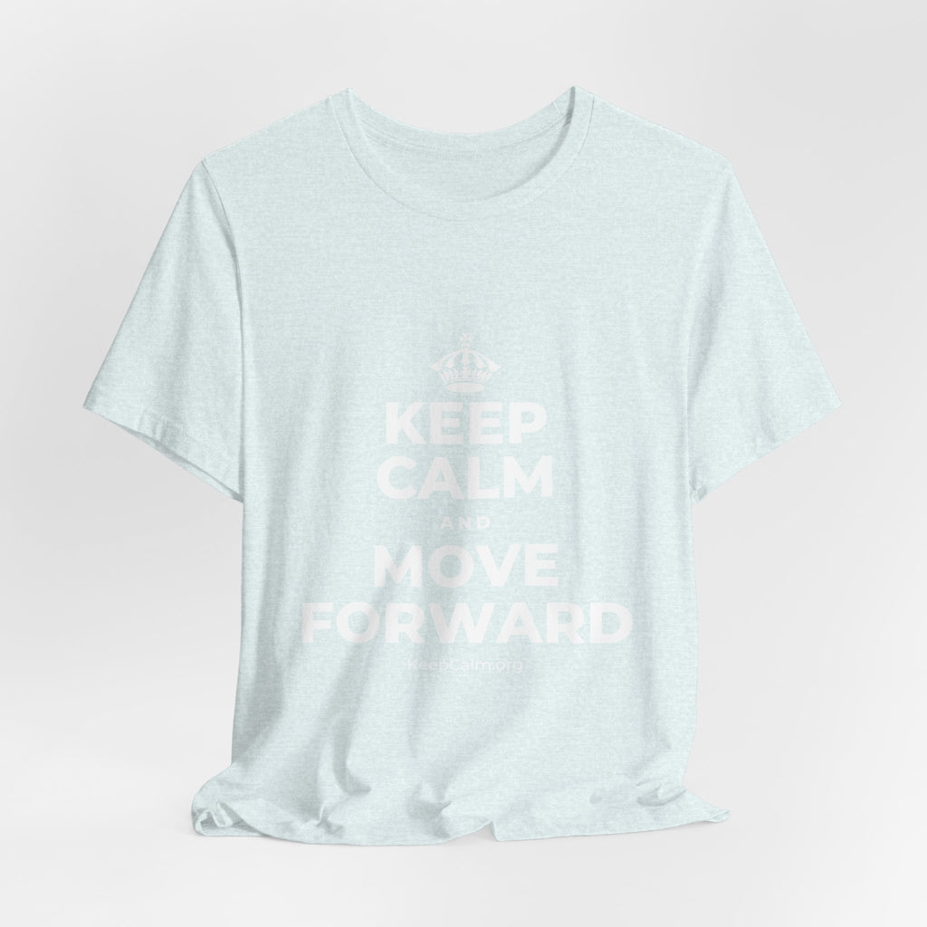 KEEP CALM AND MOVE FORWARD T-Shirt (Soft Cream–Heather Mauve)