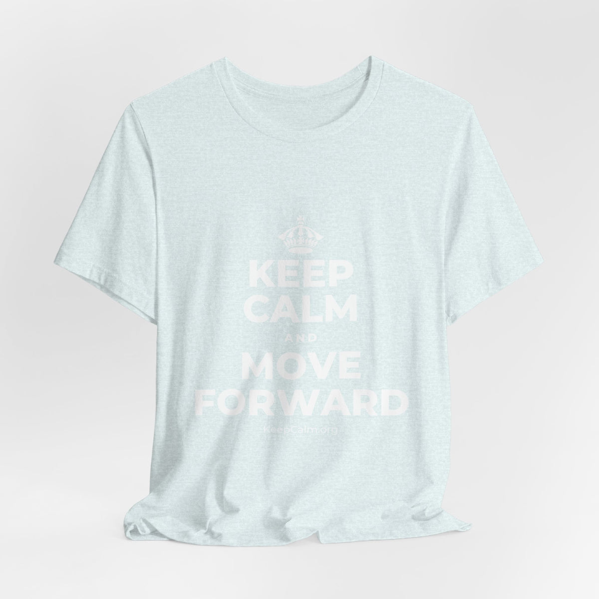 KEEP CALM AND MOVE FORWARD T-Shirt (Soft Cream–Heather Mauve)