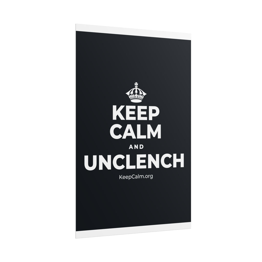 KEEP CALM AND UNCLENCH Poster (Dark)