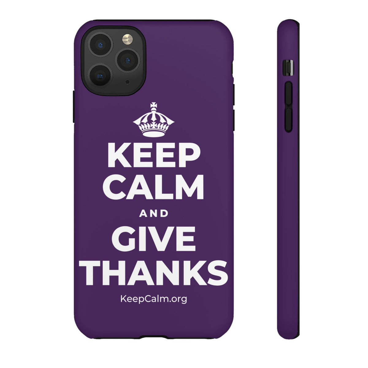 KEEP CALM AND GIVE THANKS Phone Case