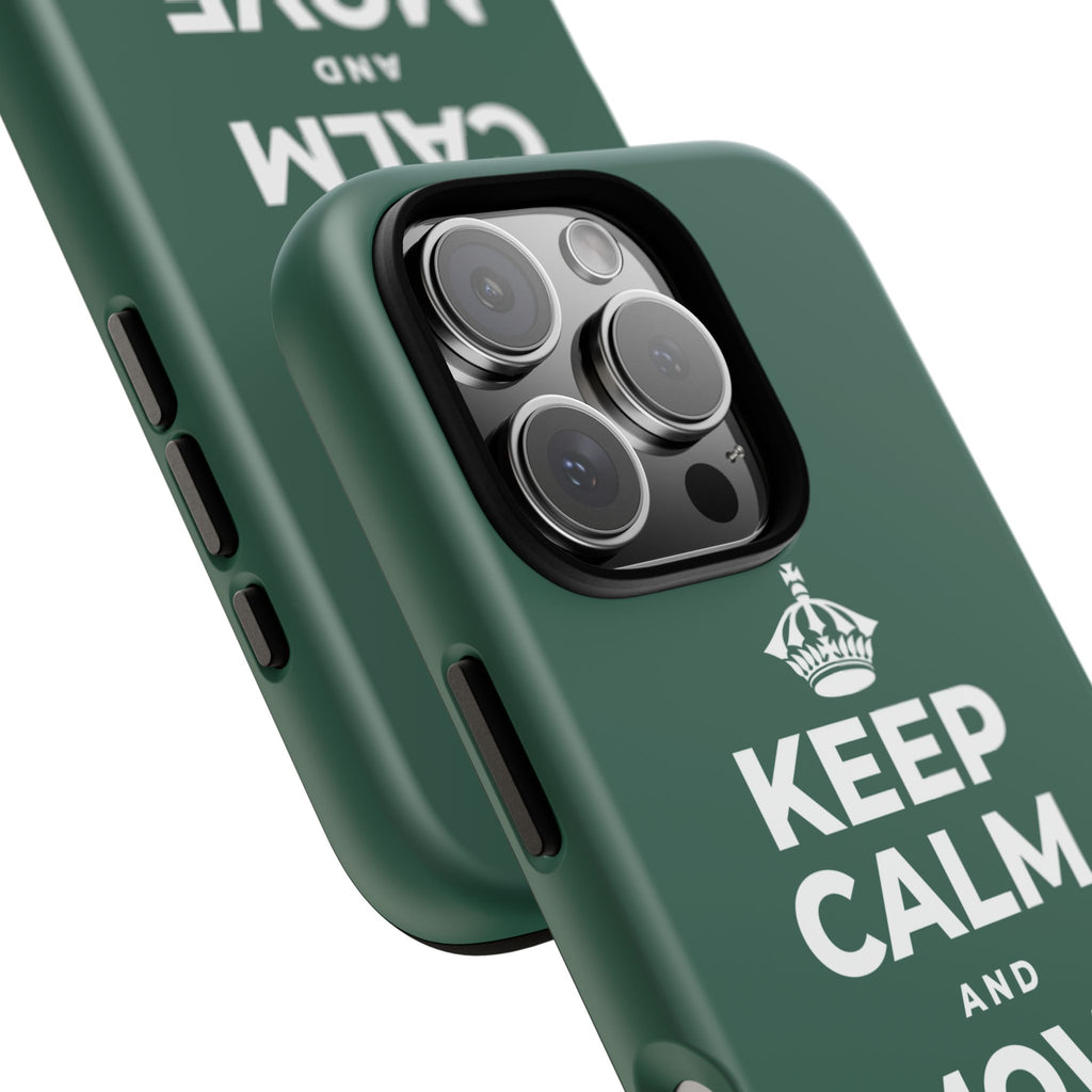 KEEP CALM AND MOVE FORWARD Phone Case