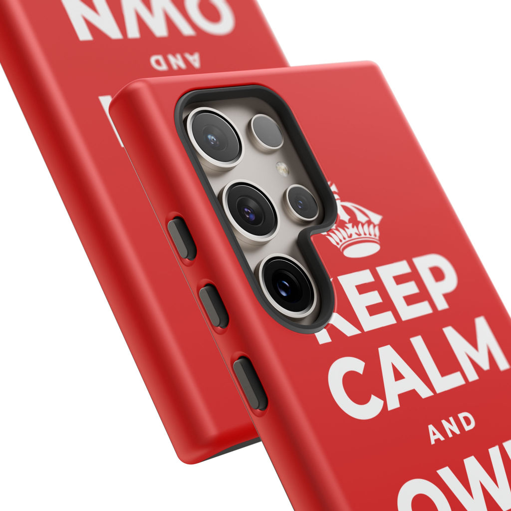 KEEP CALM AND OWN THE WIN Phone Case