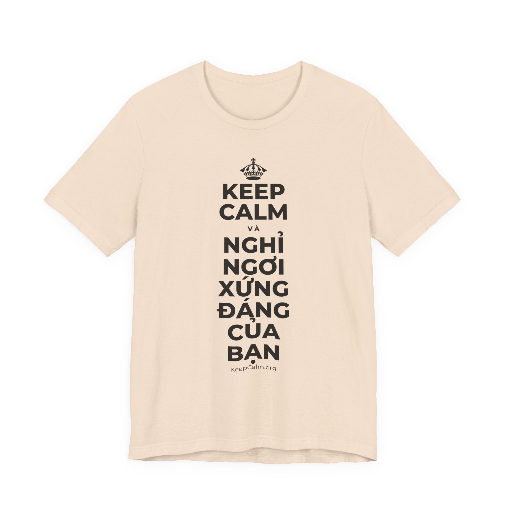 KEEP CALM VÀ NGHỈ NGƠI XỨNG ĐÁNG CỦA BẠN T-Shirt (Soft Cream–Heather Mauve)